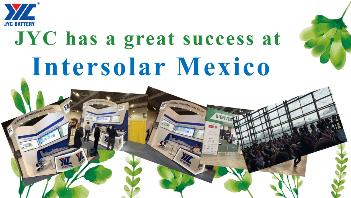 JYC BATTERY Has Had Great Success at Intersolar Mexico