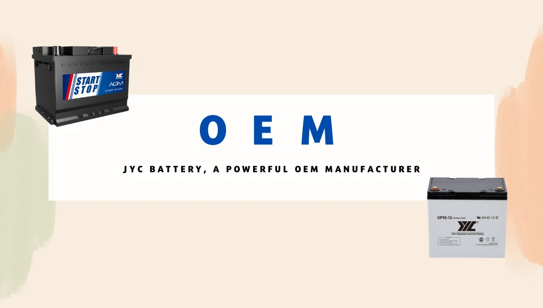 The Ultimate Guide to OEM VRLA Battery in JYC Battery